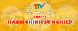 tin-hoc-van-phong-danh-cho-hanh-chinh-su-nghiep